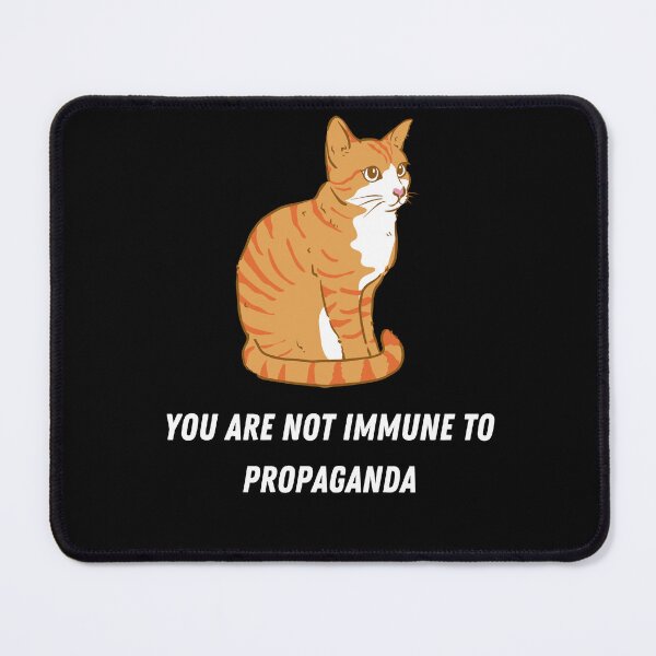 Item preview, No eres inmune a la propaganda gato designed and sold by FunkyMelon.