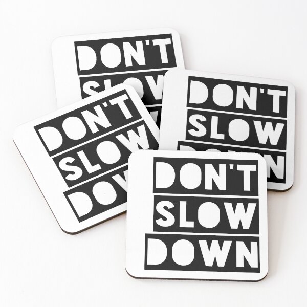 Item preview, Don't Slow Down designed and sold by TinyLogoTees.