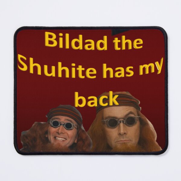 Item preview, Bildad the Shuhite has my back designed and sold by RahelSidler.