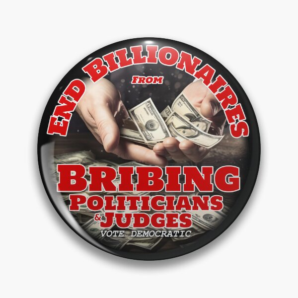 Item preview, End Bribing Politicians And Judges designed and sold by SiggyZiggy.