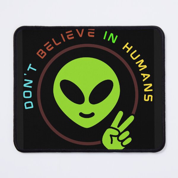 Item preview, Don´t Believe in humans designed and sold by Fernandavaladao.
