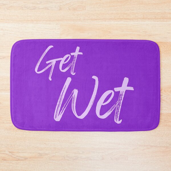 Item preview, Get Wet Bright Purple Script designed and sold by Sunshine-Dreams.