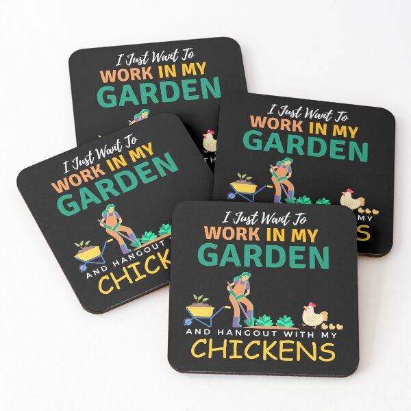 Item preview, I Just Want To Work In My Garden And Hangout With My Chickens Gardening Farming designed and sold by Wiss2Arts.