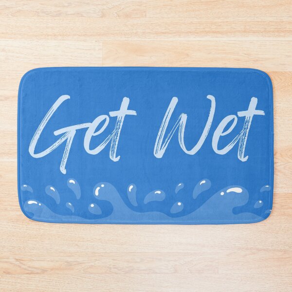Item preview, Get Wet Water Splash Bright Blue Script designed and sold by Sunshine-Dreams.
