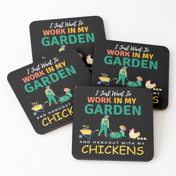 Item preview, I Just Want To Work In My Garden And Hangout With My Chickens Gardening Farming designed and sold by Wiss2Arts.