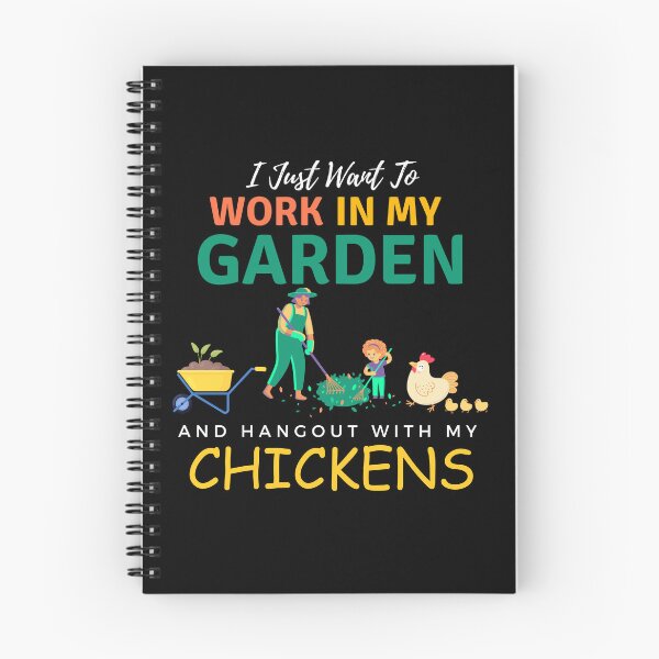 Item preview, I Just Want To Work In My Garden And Hangout With My Chickens Gardening Farming designed and sold by Wiss2Arts.