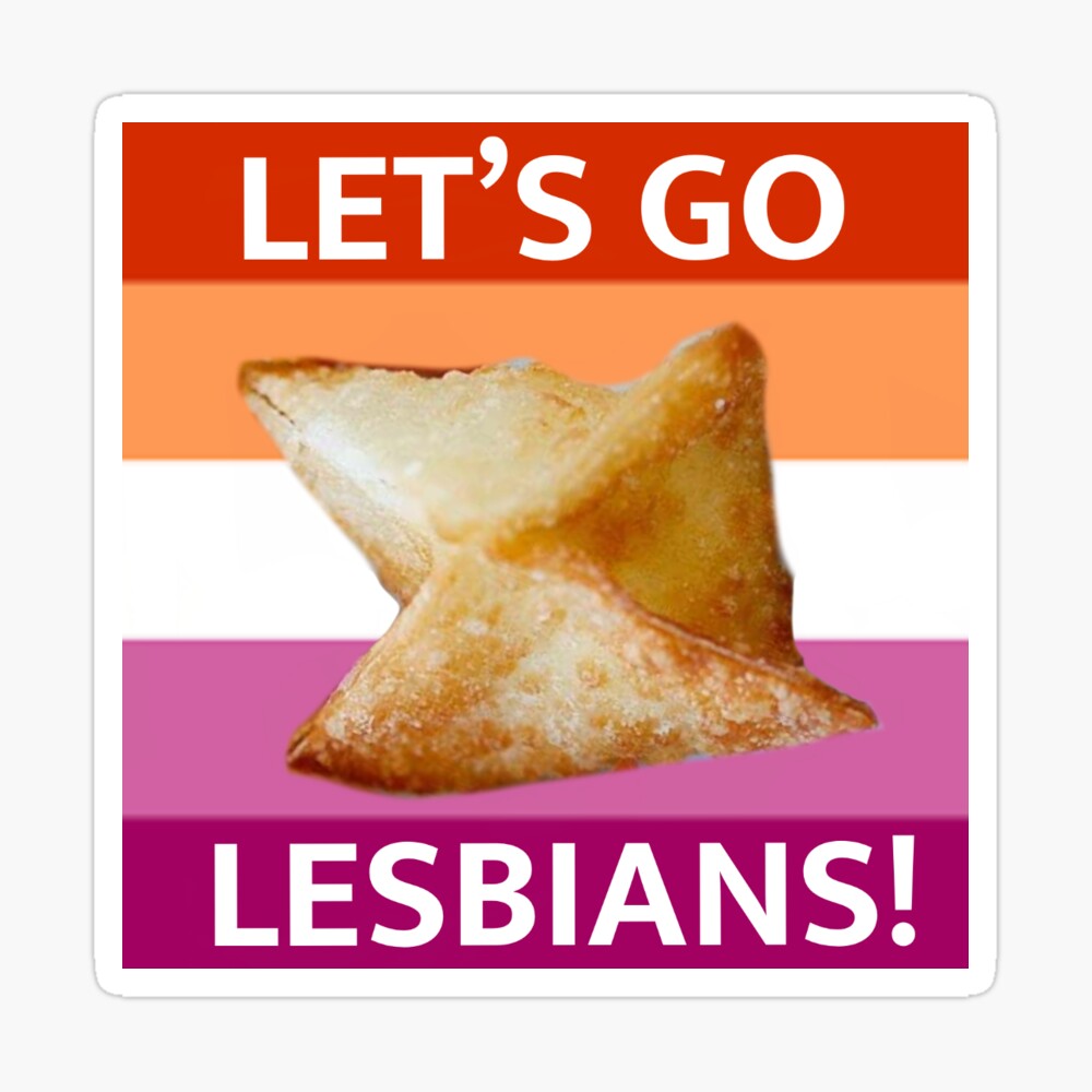 let's go lesbians crab rangoon Sticker for Sale by notdannydevito