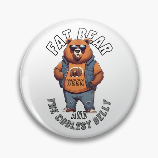 Item preview, Fat Bear Week and The Coolest Belly - Humorous Designs designed and sold by 3dozecreations.