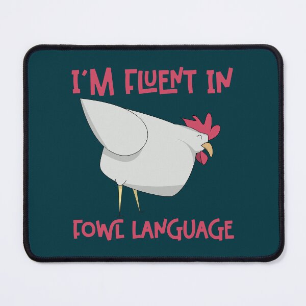 Item preview, Im Fluent In Fowl Language - Funny Chicken Lover designed and sold by ChiknEmporium.