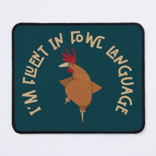 Item preview, Im Fluent In Fowl Language - Funny Chicken Lover designed and sold by ChiknEmporium.