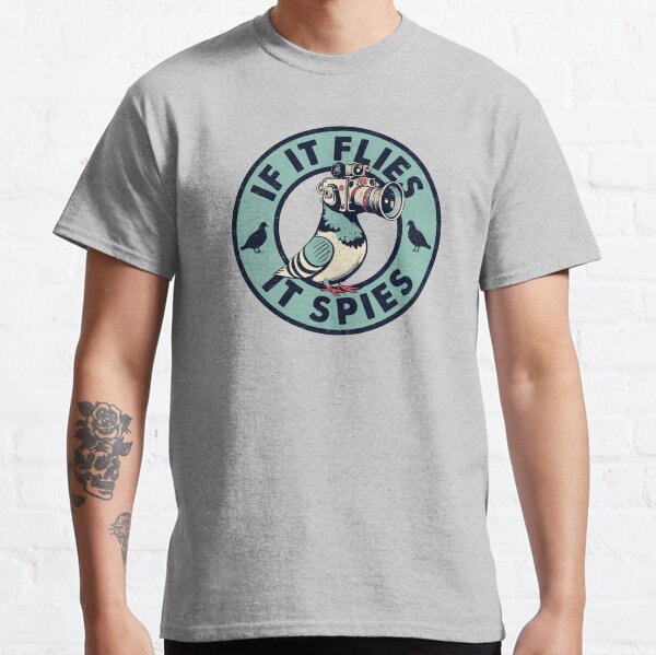 Item preview, If It Flies It Spies - Funny Birds Are not Real designed and sold by hadleyfoo.