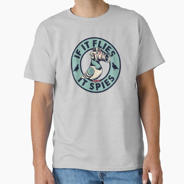 Item preview, If It Flies It Spies - Funny Birds Are not Real designed and sold by hadleyfoo.