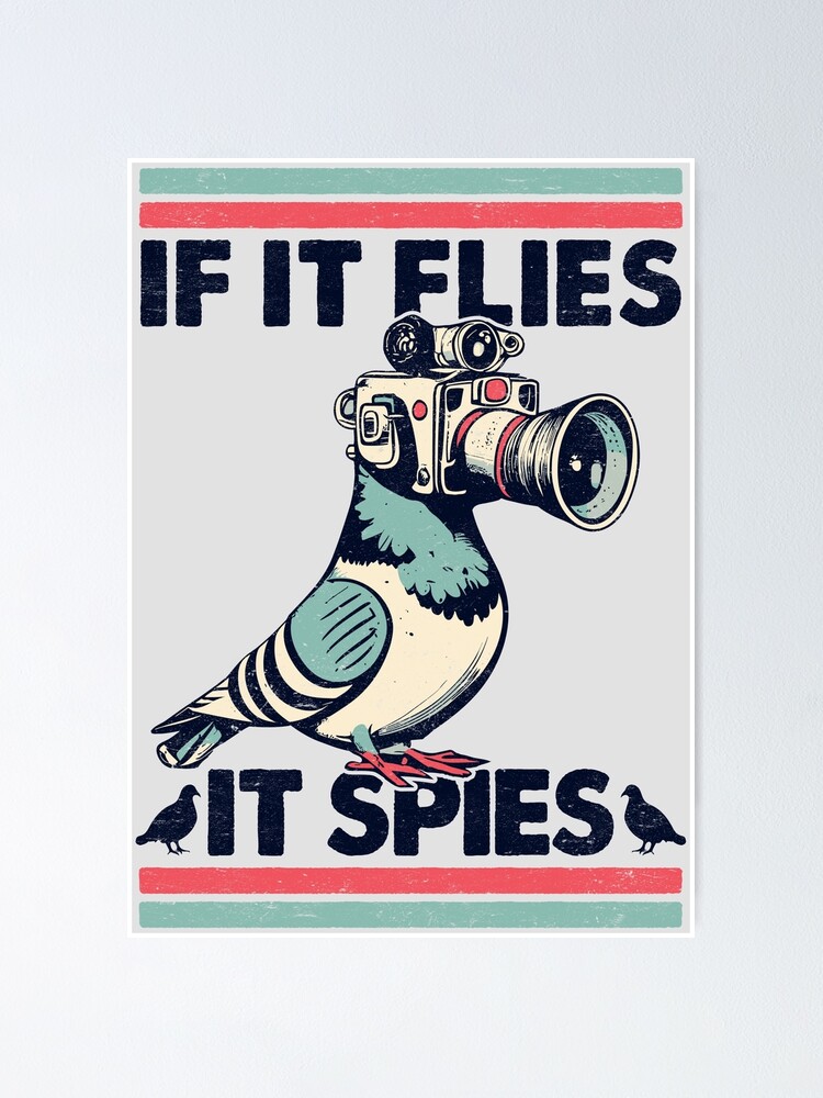 If It Flies It Spies Birds Are Not Real