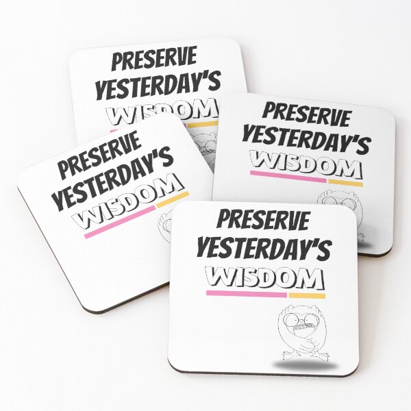 Item preview, Preserve Yesterday's Wisdom Design  designed and sold by JAMTEESHOP.