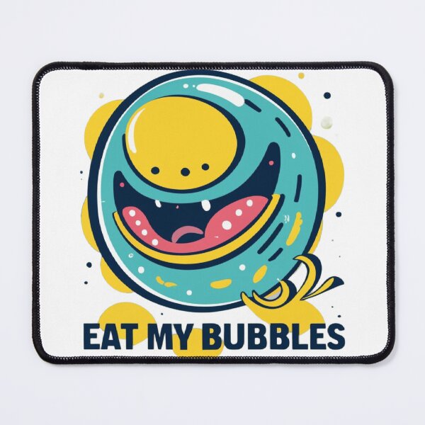 Item preview, Eat My Bubbles  designed and sold by AZ1-Store.