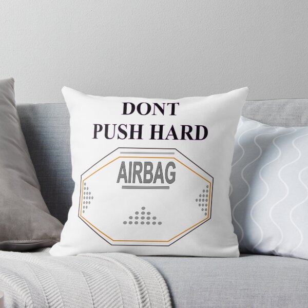 Item preview, Airbag Dont push hard designed and sold by Redmoon9.