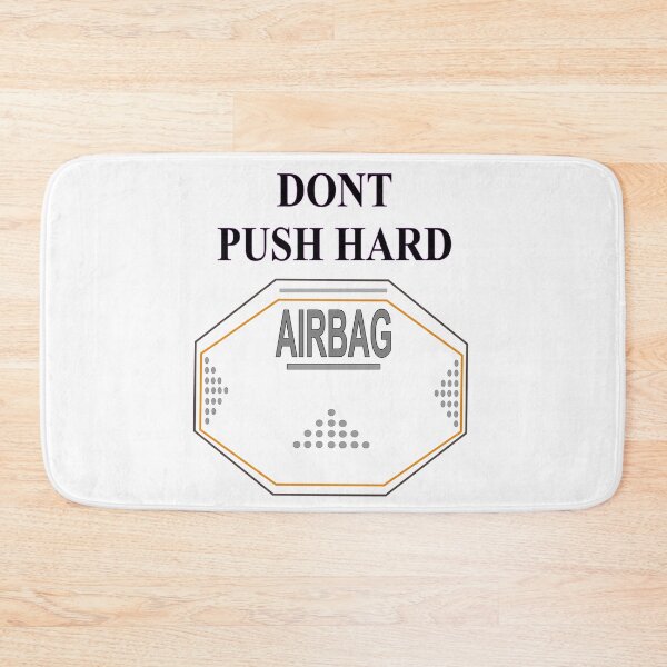 Item preview, Airbag Dont push hard designed and sold by Redmoon9.