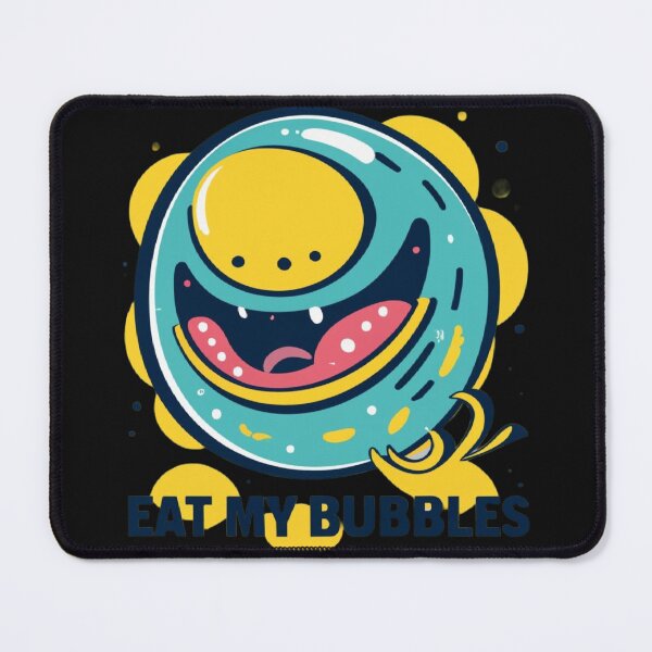 Item preview, Eat My Bubbles  designed and sold by AZ1-Store.