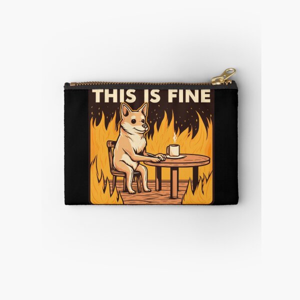 Item preview, This is Fine - Dog Meme designed and sold by ElLocoMus.