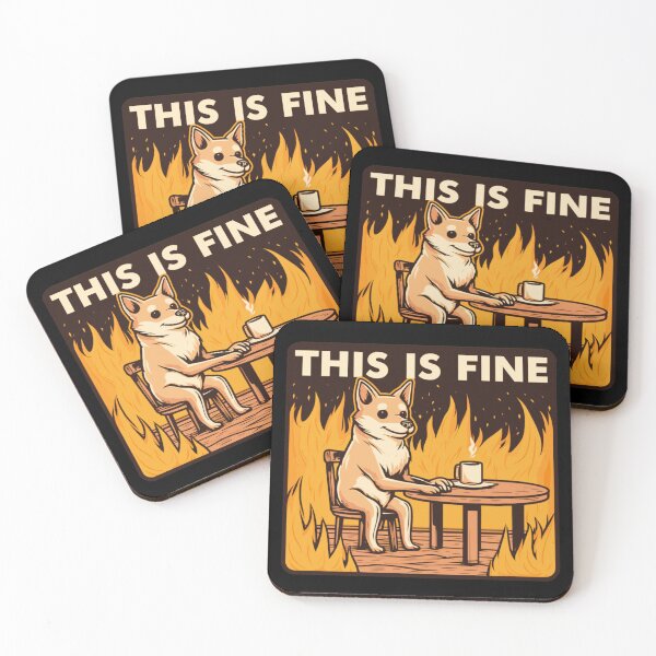 Item preview, This is Fine - Dog Meme designed and sold by ElLocoMus.