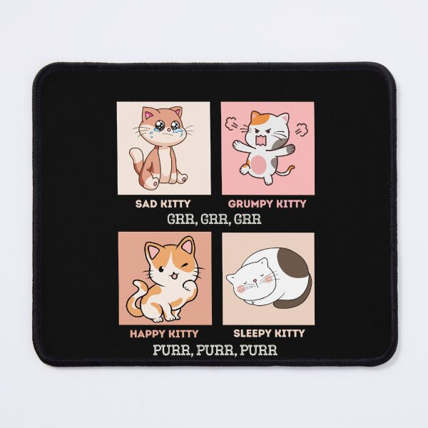 Item preview, Sad Kitty, Grumpy Kitty, Happy Kitty, Sleepy Kitty designed and sold by JRice66.