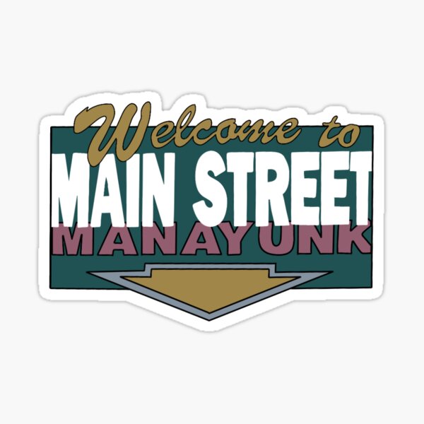 Artikel-Vorschau von Willkommen in Manayunk, PA, designt und verkauft von Nobie Fried.