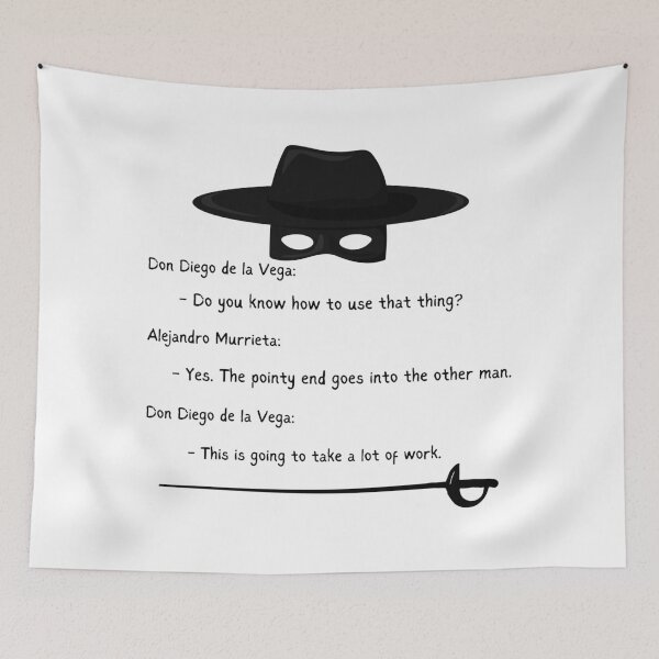 Item preview, Pointy End Goes Into The Other Man | The Mask Of Zorro designed and sold by colorfulstains.