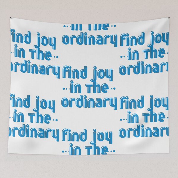 Item preview, Quote x Find Joy In The Ordinary  designed and sold by Whisky1111.