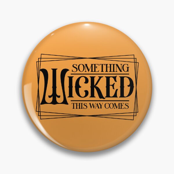 Item preview, Something Wicked This Way Comes designed and sold by Sarcastic Narwhal.
