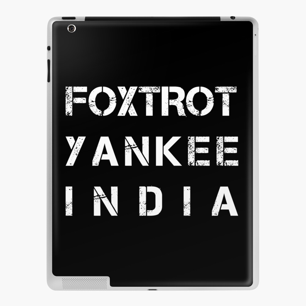 Nato Phonetic Alphabet Fyi Foxtrot Yankee India Ipad Case Skin By Nealw6971 Redbubble