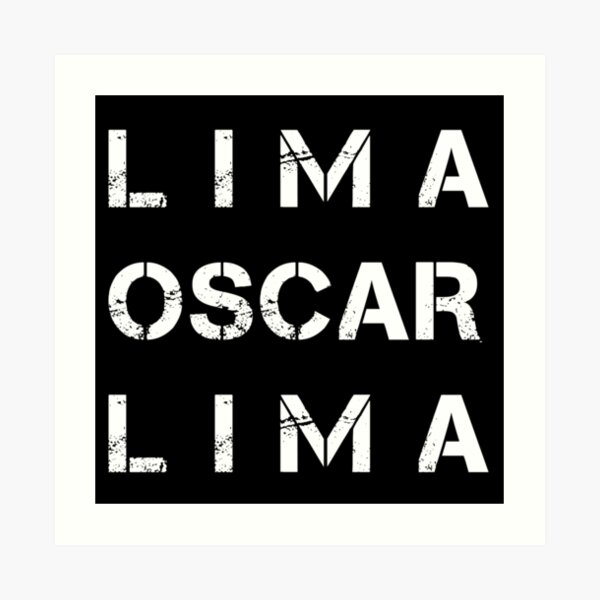 "NATO Alphabet LOL Lima Oscar Lima" Art Print for Sale by nealw6971 Redbubble