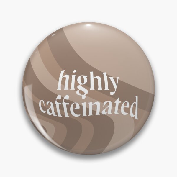 Item preview, highly caffeinated xD designed and sold by tortelllinnni.