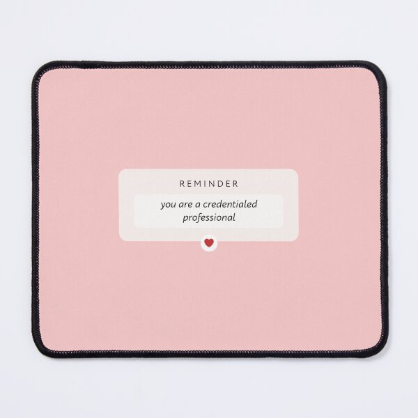 Item preview, reminder: credentialed professional designed and sold by evathemtbc.