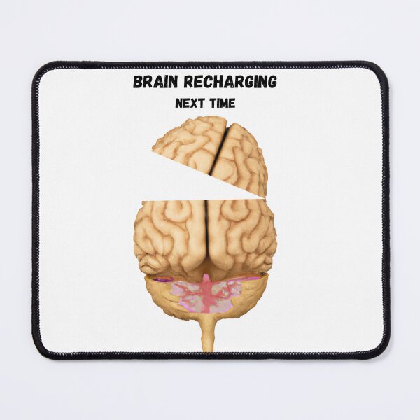 Item preview, Brain Recharging - Next Time designed and sold by Debsgiftware Ward.