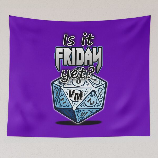 Item preview, Is it Friday Yet? designed and sold by GammarayPrints.