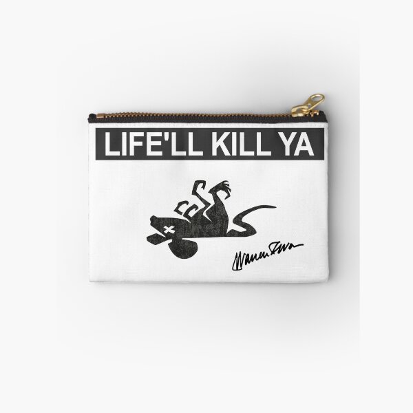 Item preview, Life'll Kill Ya designed and sold by Corinne Alexa Jackson.