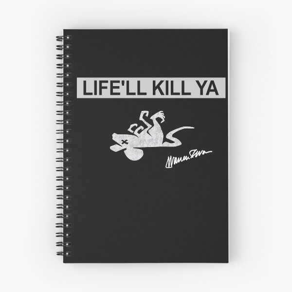 Item preview, Life'll Kill Ya designed and sold by Corinne Alexa Jackson.