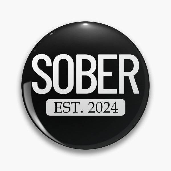 Item preview, Sober Est. 2024 Staying Sober Alcohol Addiction Sober 2024 Gear designed and sold by DynamicDesign.