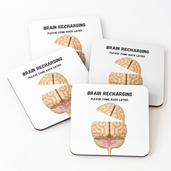 Item preview, Brain Recharging - Please Come Back Later designed and sold by Debsgiftware Ward.