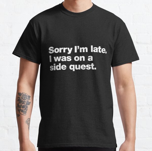 Awkward Styles Men's Humor Shirts Mens Humor Graphic Tees I'm Late