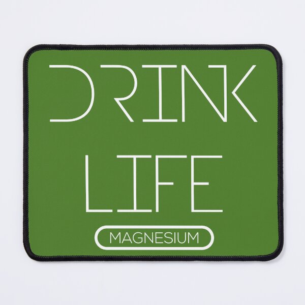 Item preview, Drink Green, Drink Life - Magnesium  designed and sold by Xmepr.