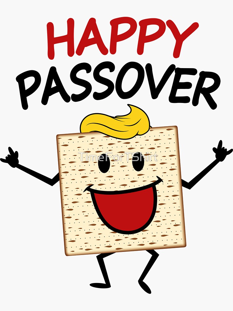 Happy Passover Shirt Funny Matzo Passover Jewish T-Shirt Happy Passover Shirt Funny Matzo Passover Jewish T-Shirt