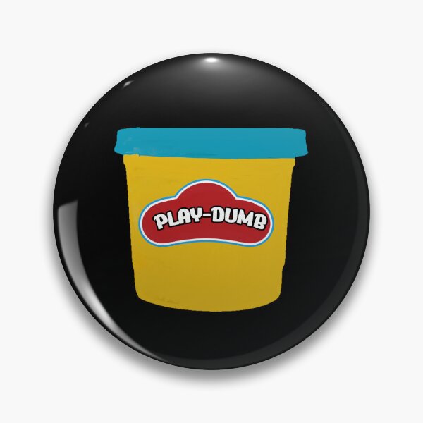 Item preview,  PLAY DUMB designed and sold by DiscoVibes.