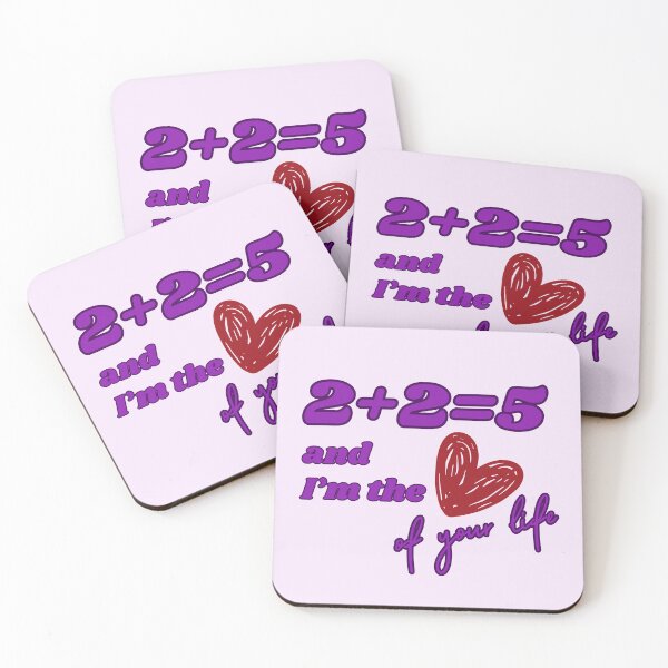 Item preview, 2+2= 5 and I'm the love of your life designed and sold by andreadelriv.