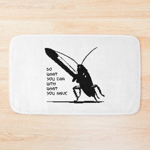 Item preview, Do what you can with what you have - roach designed and sold by R-A Designs.