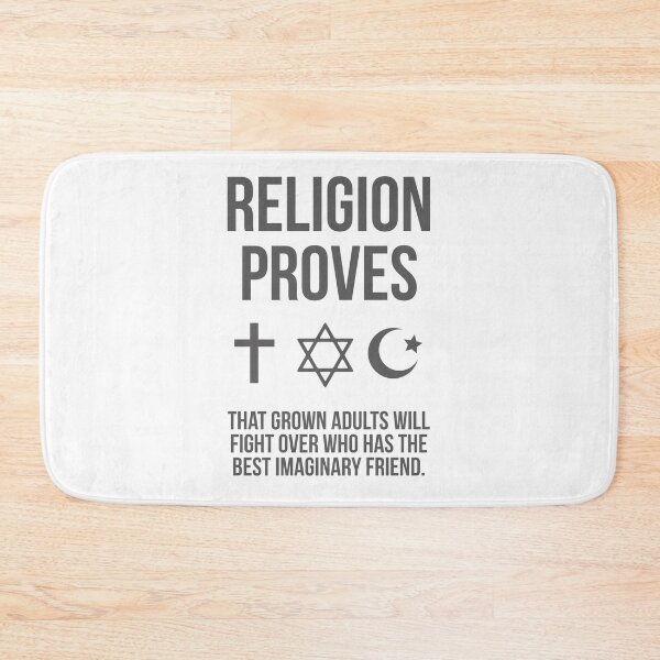 Item preview,  religion proves adults will fight about imaginary friends designed and sold by Rachel the Artist .