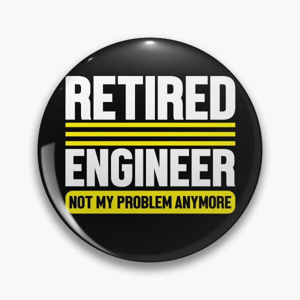 Item preview, Retired Engineer Not My Problem Anymore Retirement Gifts T-shirt designed and sold by KGN  CREATIVITY.
