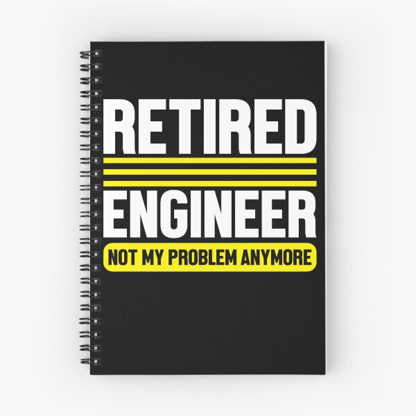 Item preview, Retired Engineer Not My Problem Anymore Retirement Gifts T-shirt designed and sold by KGN  CREATIVITY.