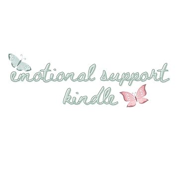 Emotional Support Kindle  Sticker for Sale by rosepetaltea