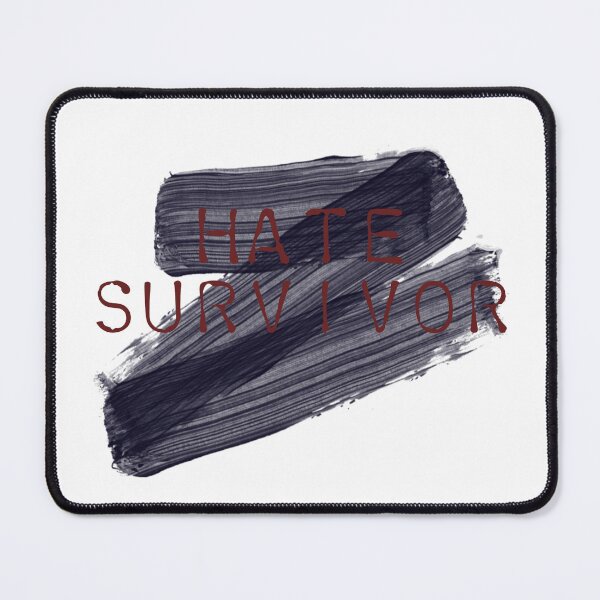 Item preview, Hate survivor survivor  designed and sold by Adnan Hammuş.